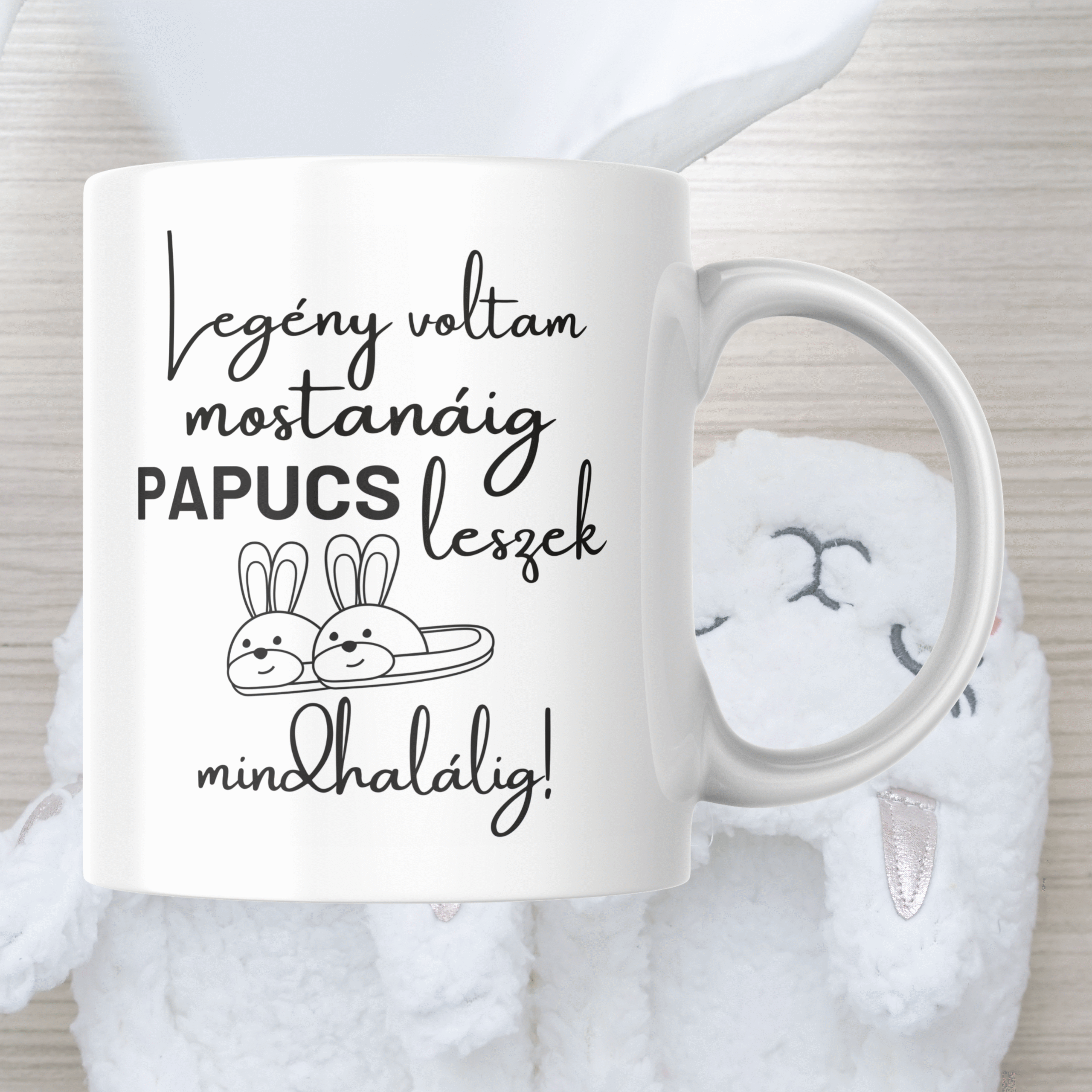 "Papucs leszek mindhalálig" bögre